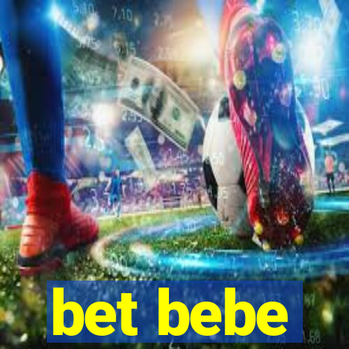 bet bebe